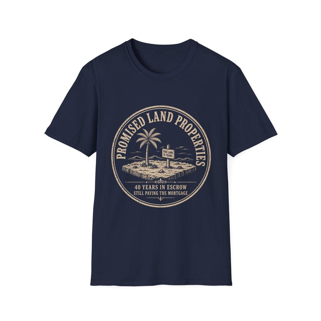 Promised Land Properties T-Shirt