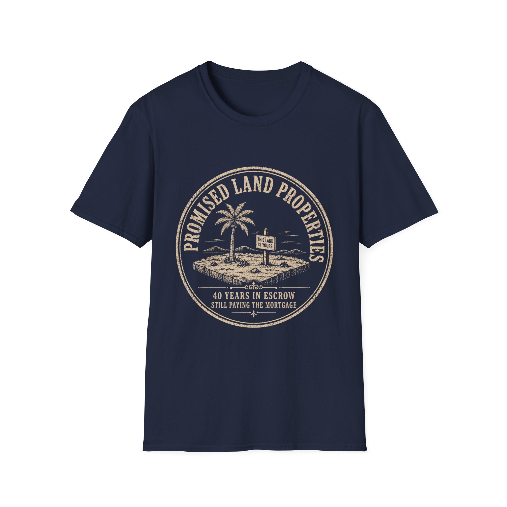 Promised Land Properties T-Shirt