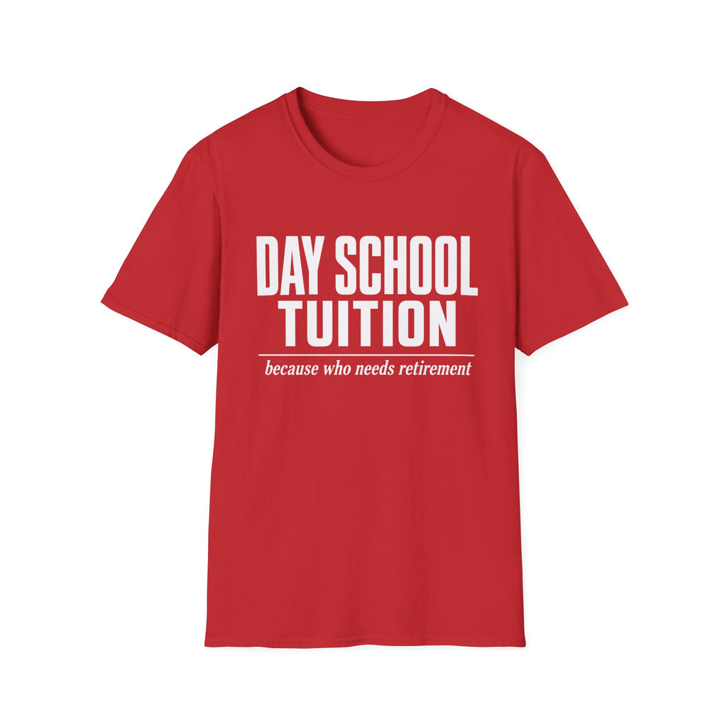 Tuition Vs. Retirement T-Shirt