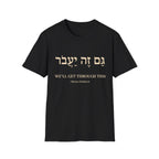We'll Get Through This T-Shirt