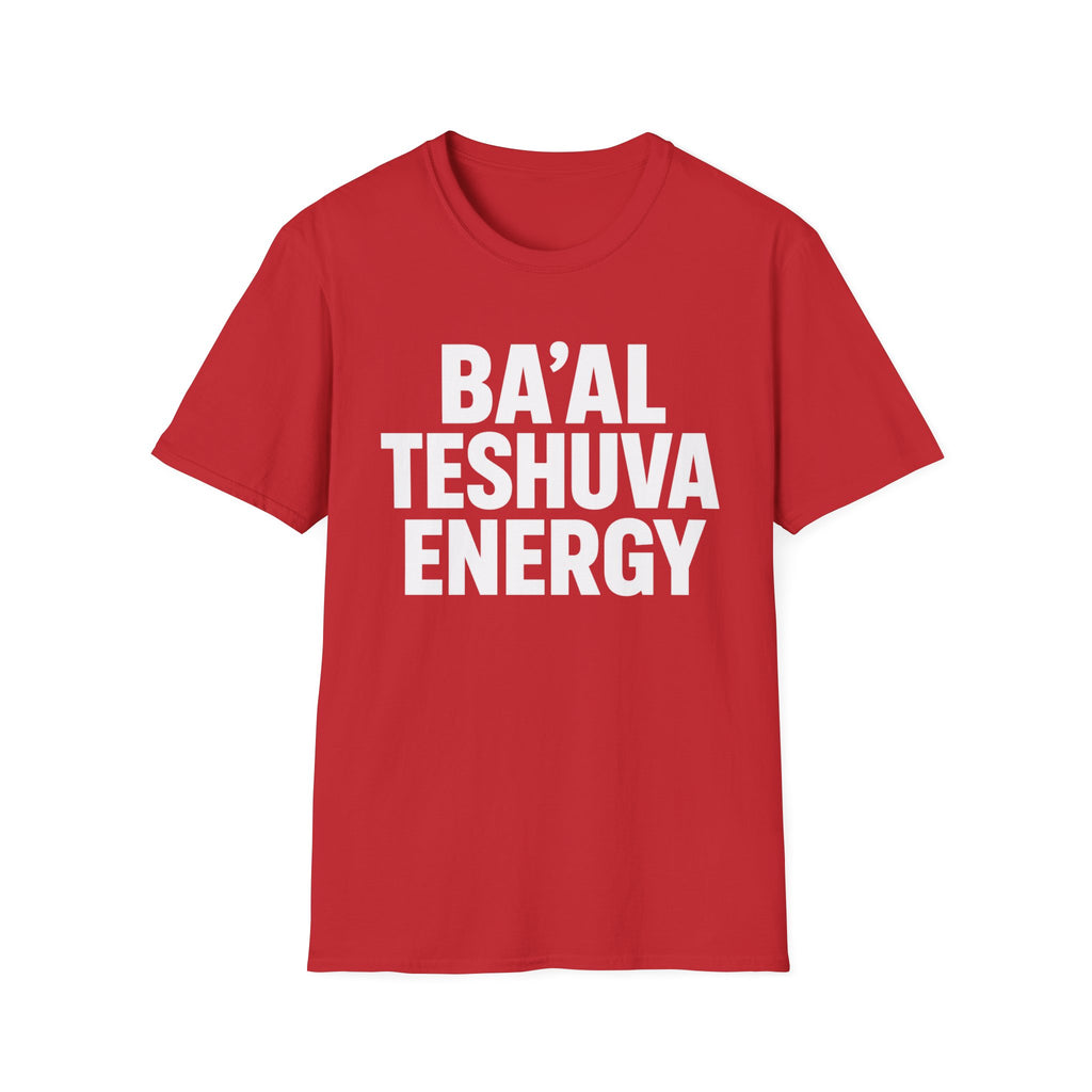 Ba'al Teshuva Energy T-Shirt