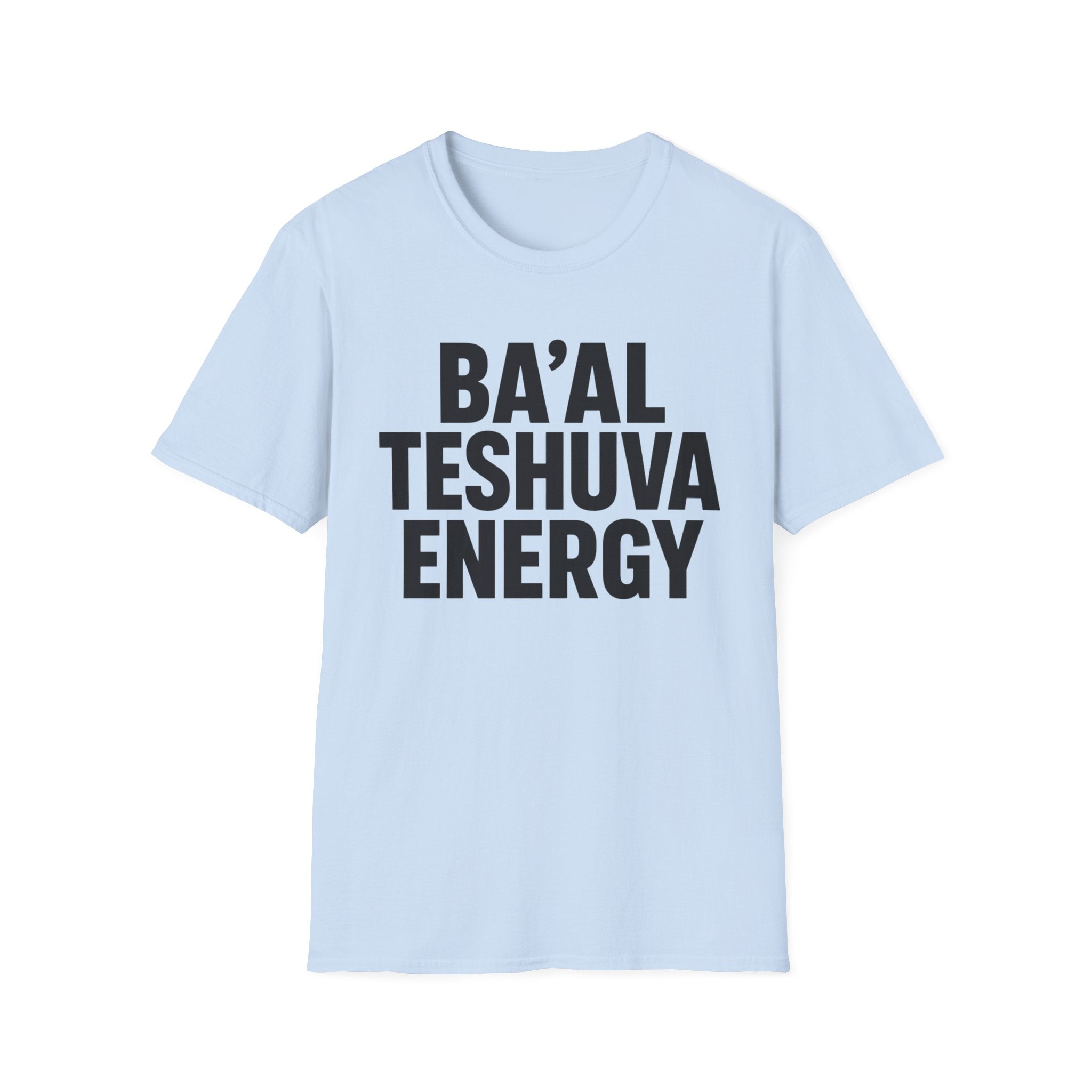 Ba'al Teshuva Energy T-Shirt
