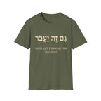 We'll Get Through This T-Shirt