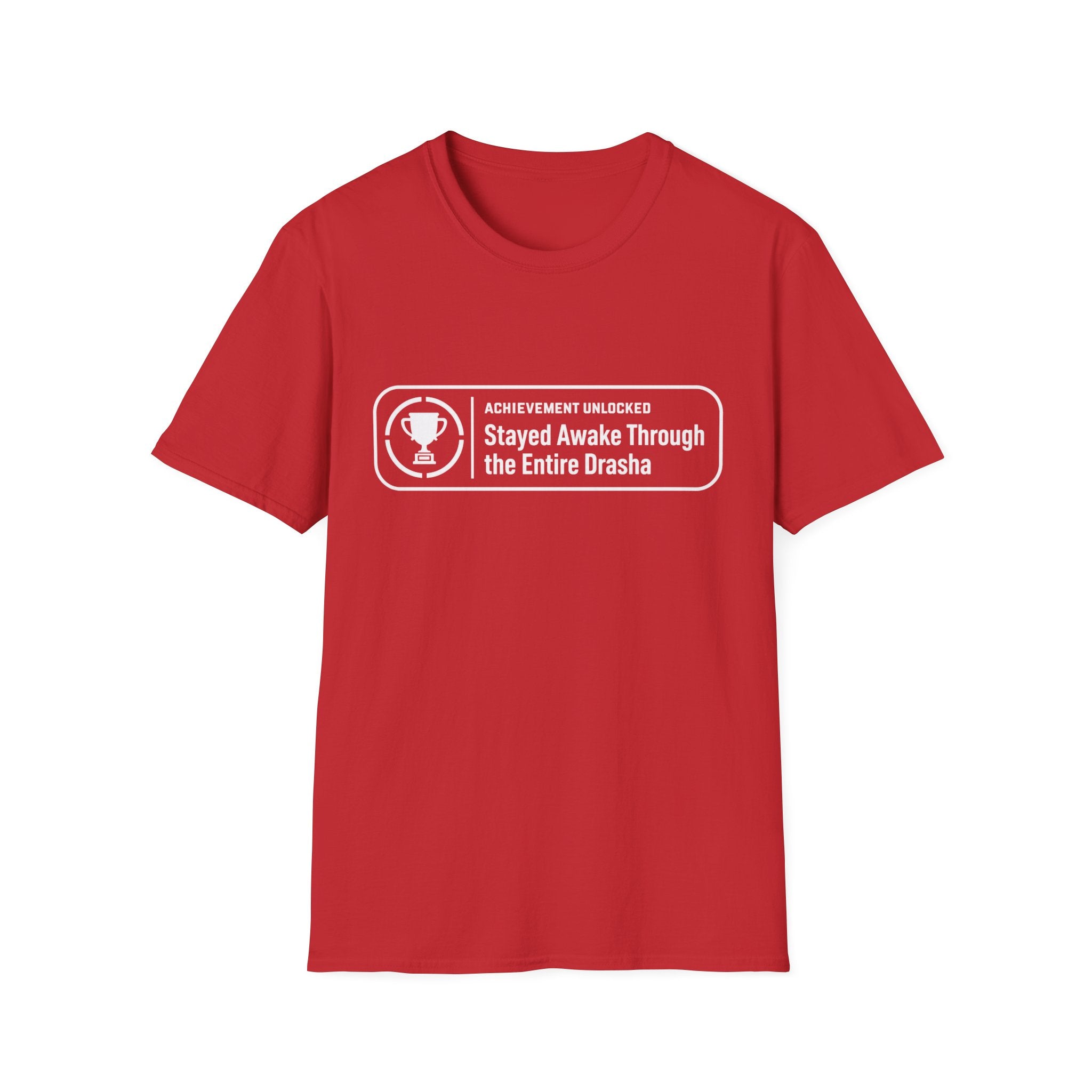 Stayed Awake During Drasha T-Shirt