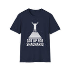 Got Up For Shacharis T-Shirt