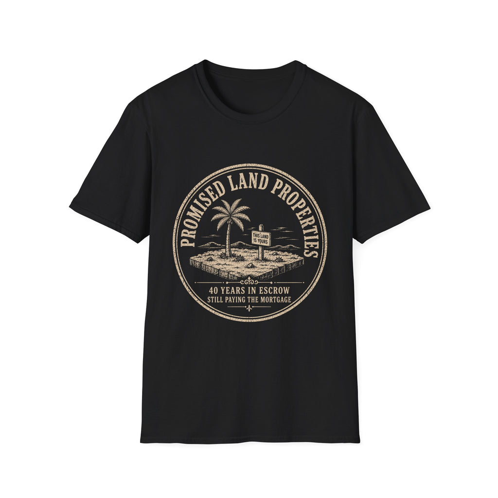 Promised Land Properties T-Shirt