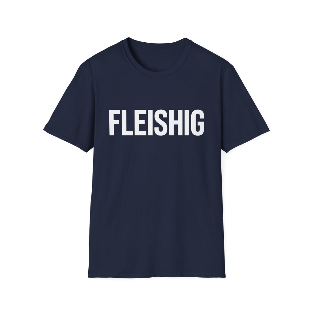 Fleishig T-Shirt
