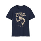 Where's The 10th Piece? T-Shirt