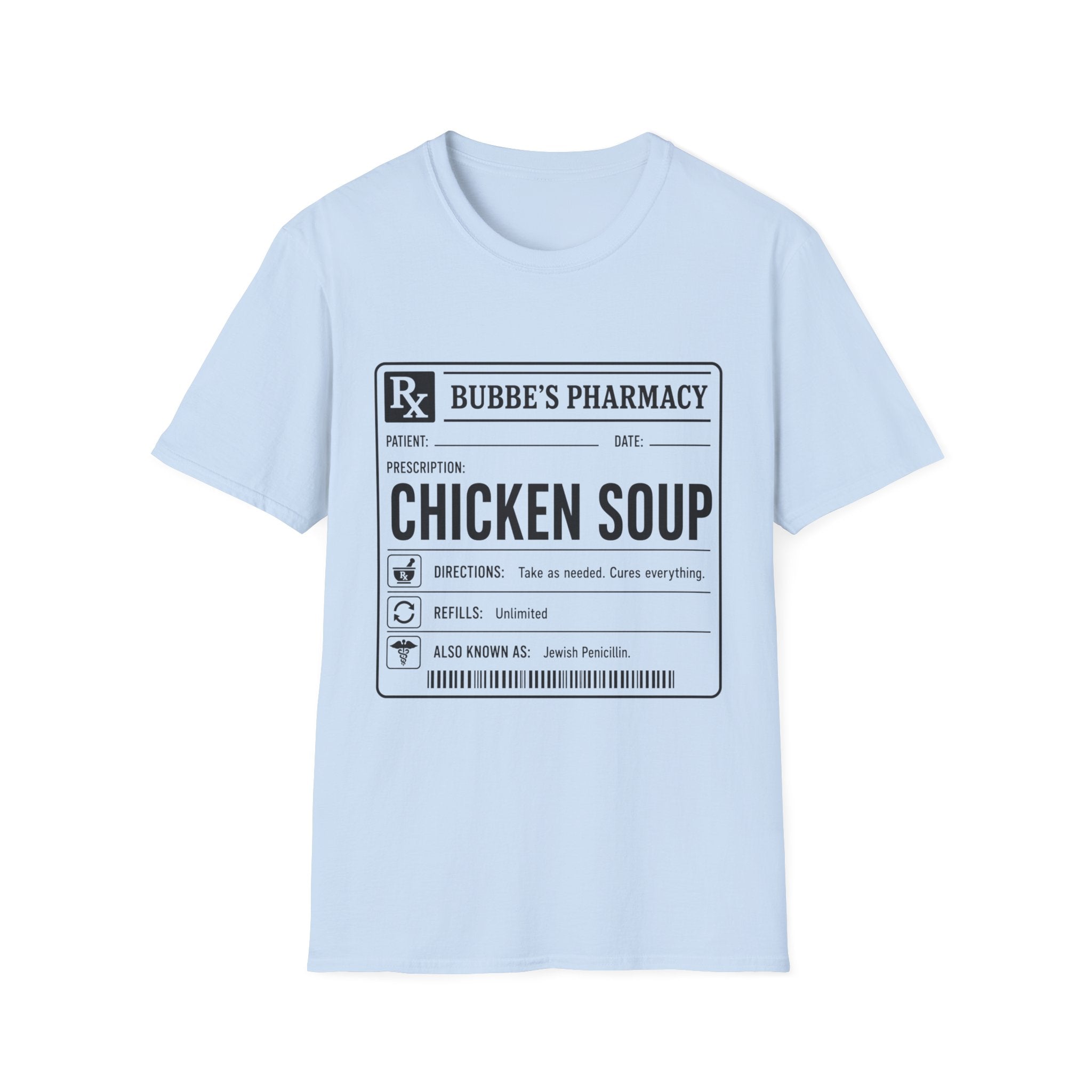 Chicken Soup Prescription T-Shirt