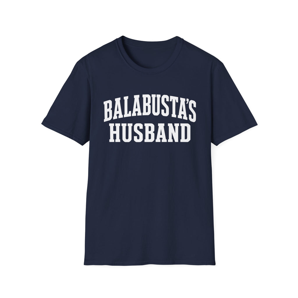 Balabusta's Husband T-Shirt