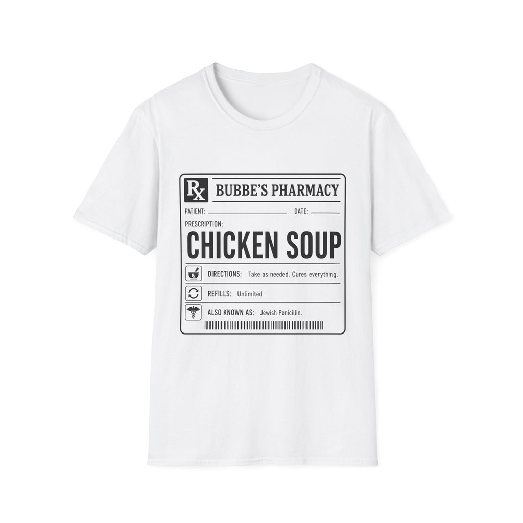 Chicken Soup Prescription T-Shirt