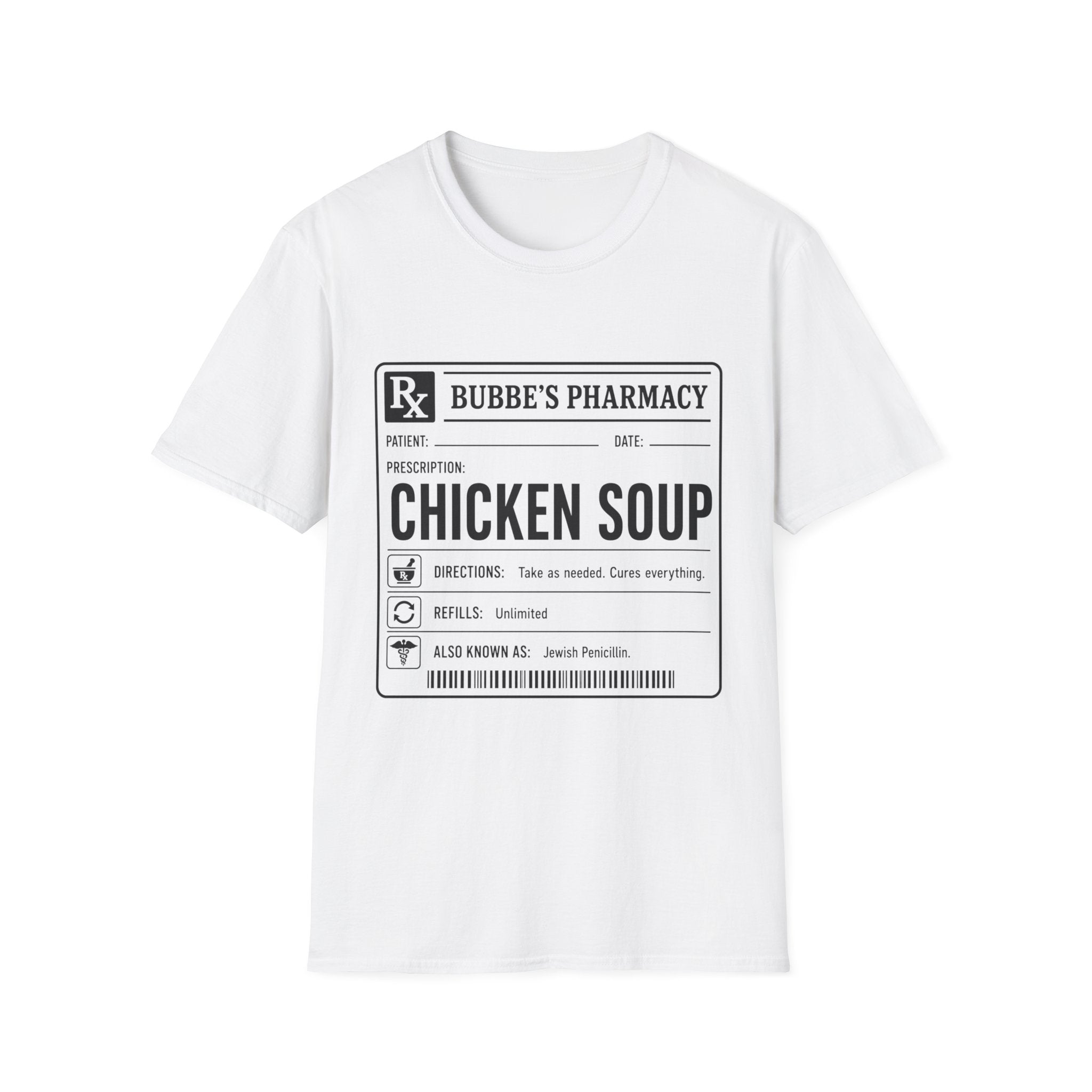 Chicken Soup Prescription T-Shirt
