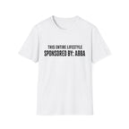 Lifestyle Sponsored By Abba T-Shirt