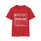 Chicken Soup Prescription T-Shirt