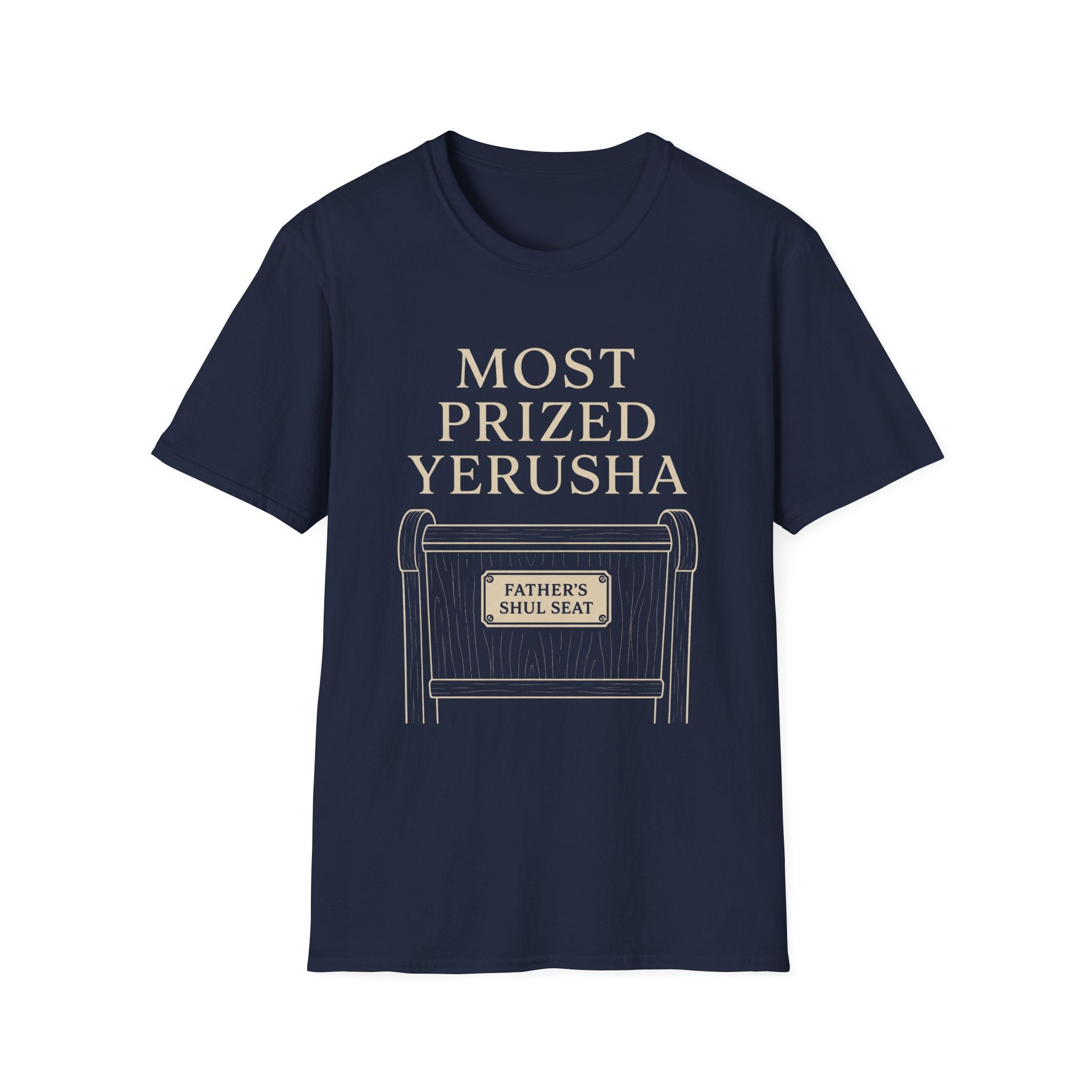 Most Prized Yerusha T-Shirt
