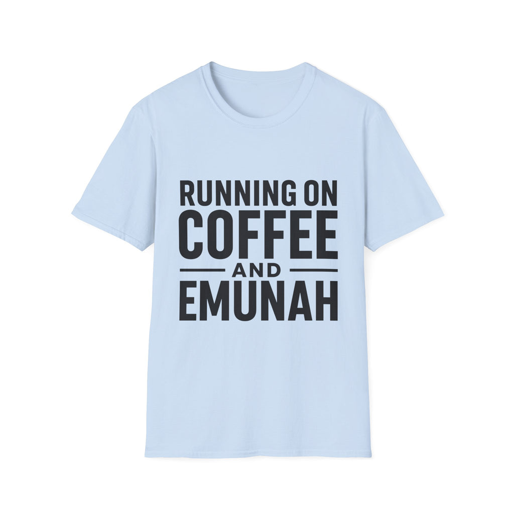 Running On Coffee And Emunah T-Shirt