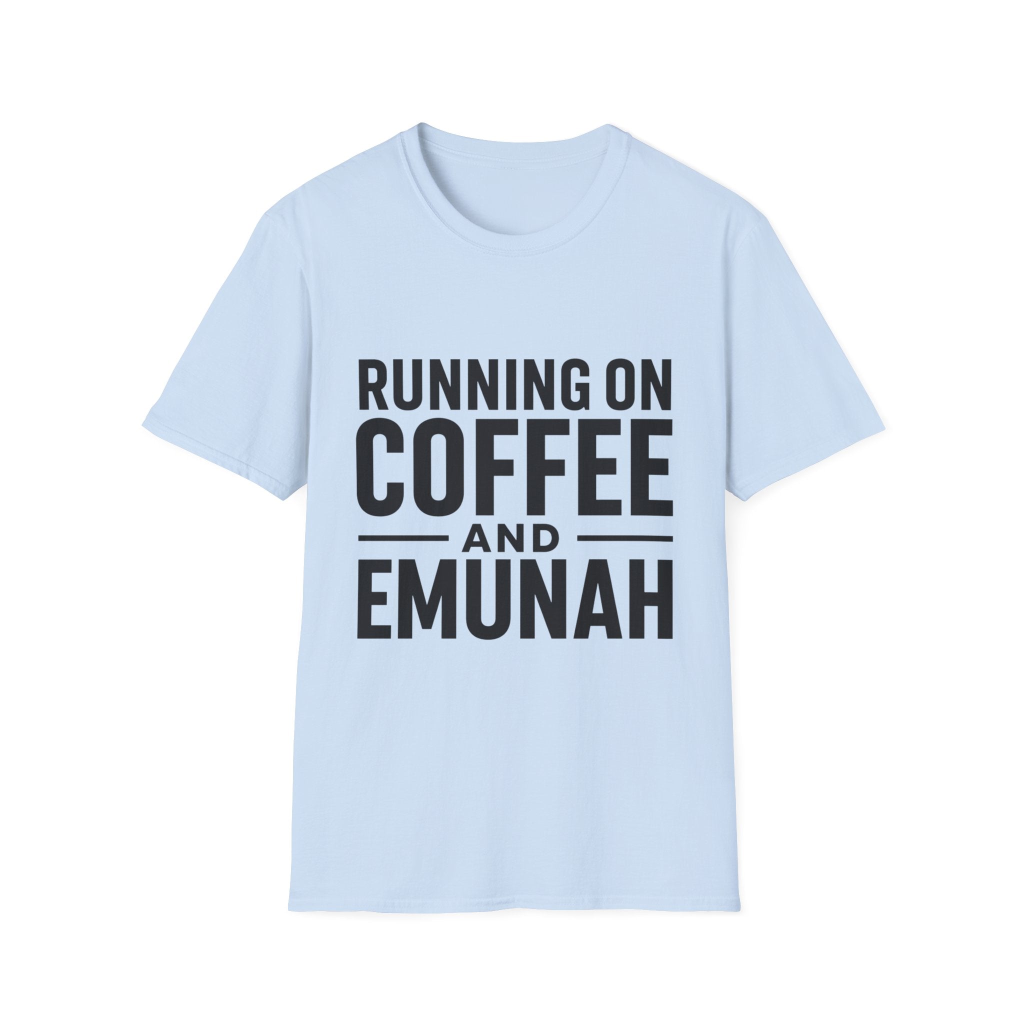 Running On Coffee And Emunah T-Shirt