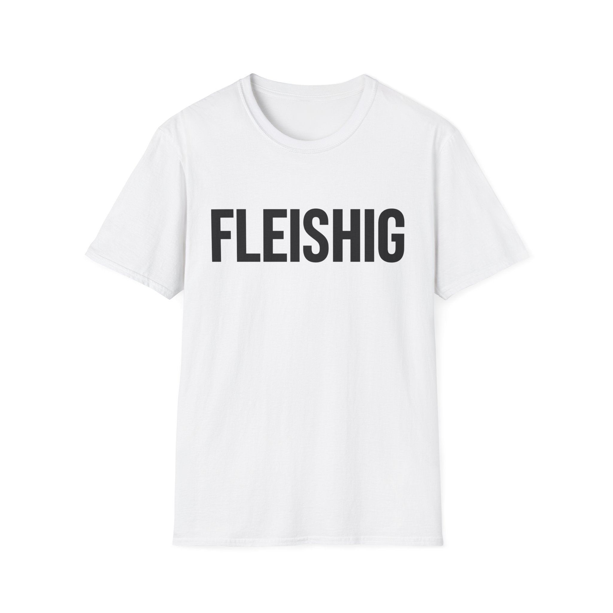 Fleishig T-Shirt