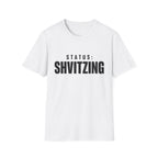 Status: Shvitzing T-Shirt