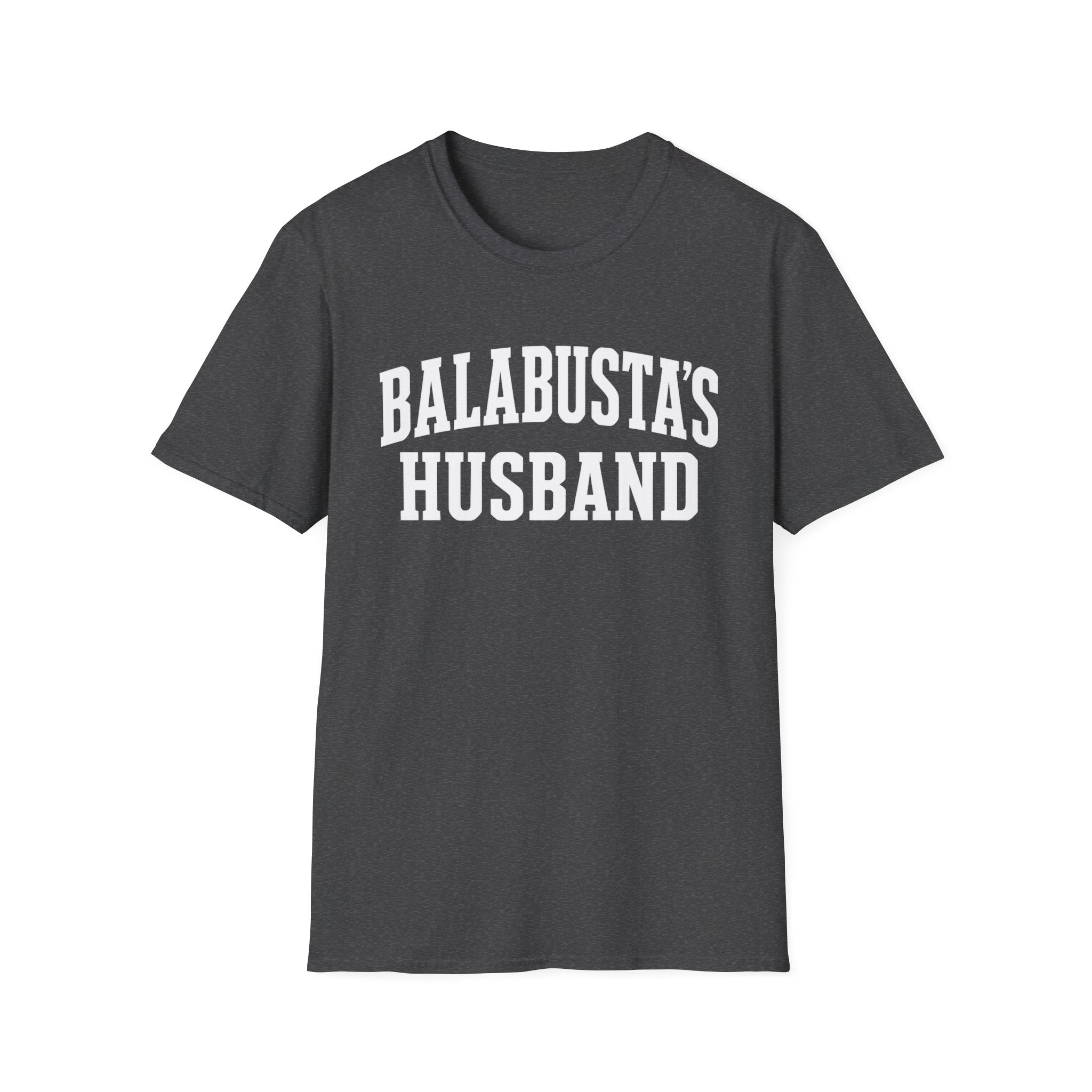 Balabusta's Husband T-Shirt