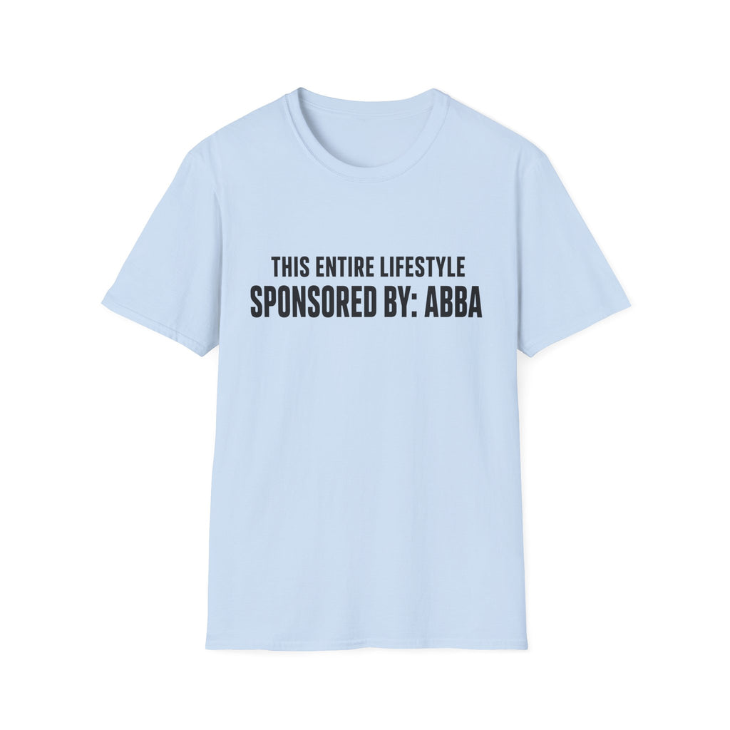 Lifestyle Sponsored By Abba T-Shirt