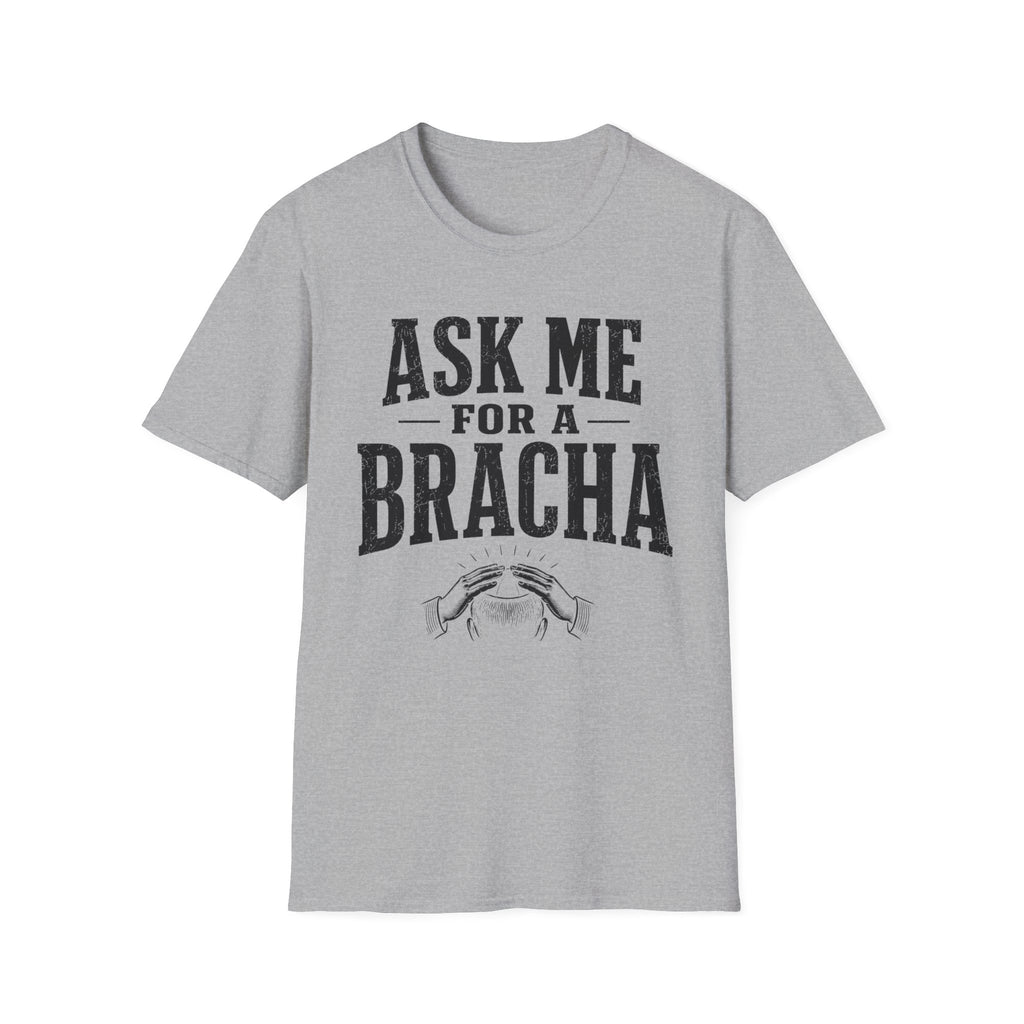 Ask Me For a Bracha T-Shirt
