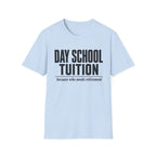Tuition Vs. Retirement T-Shirt