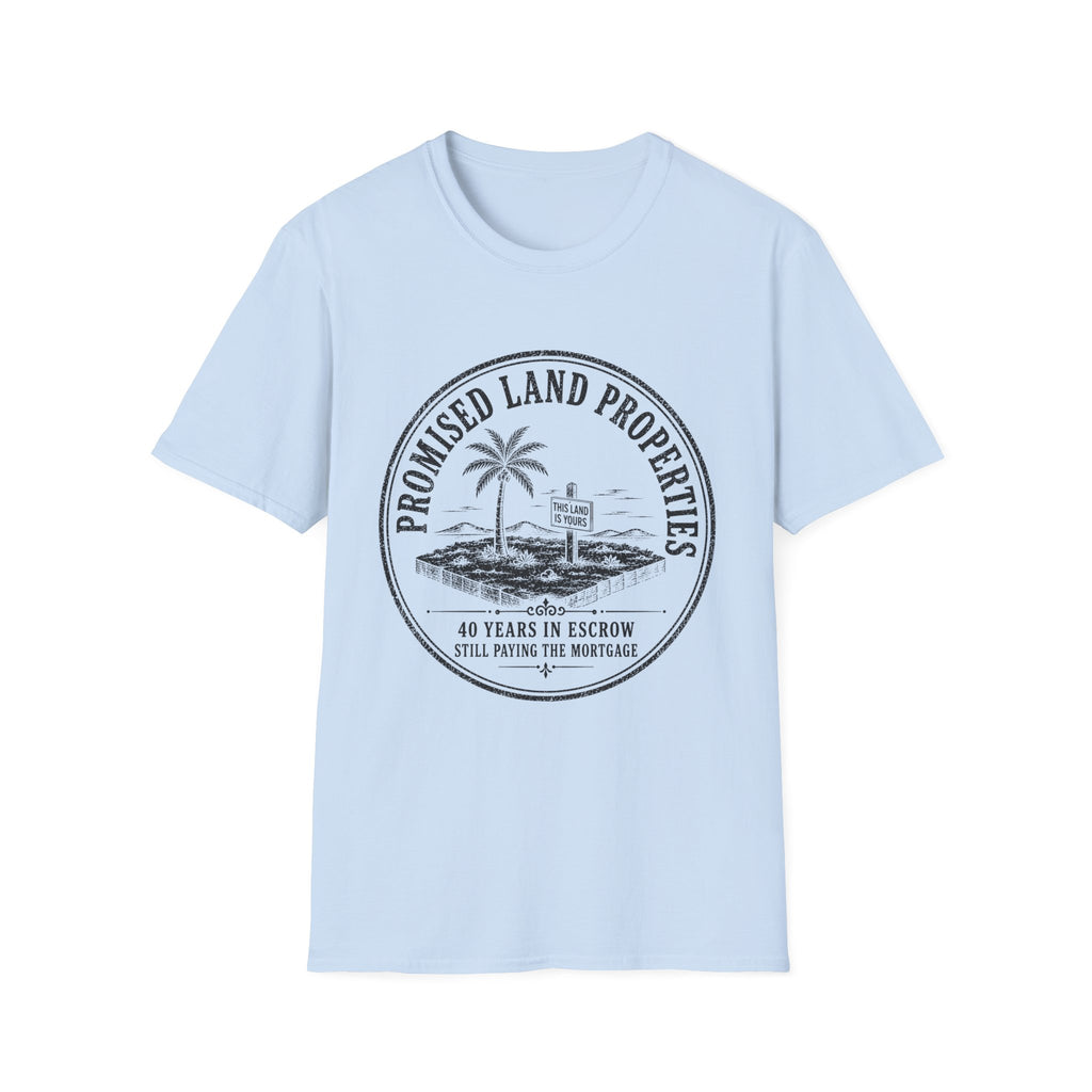 Promised Land Properties T-Shirt