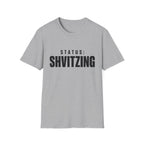 Status: Shvitzing T-Shirt