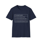 "Why Won't My Kids" Autofill T-Shirt