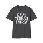Ba'al Teshuva Energy T-Shirt