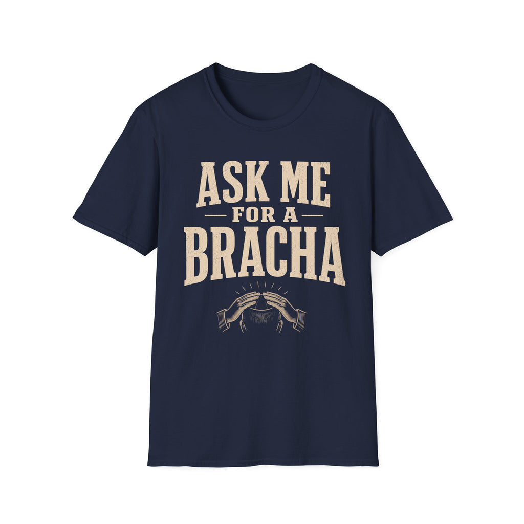 Ask Me For a Bracha T-Shirt