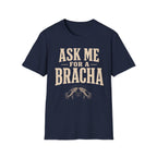 Ask Me For a Bracha T-Shirt