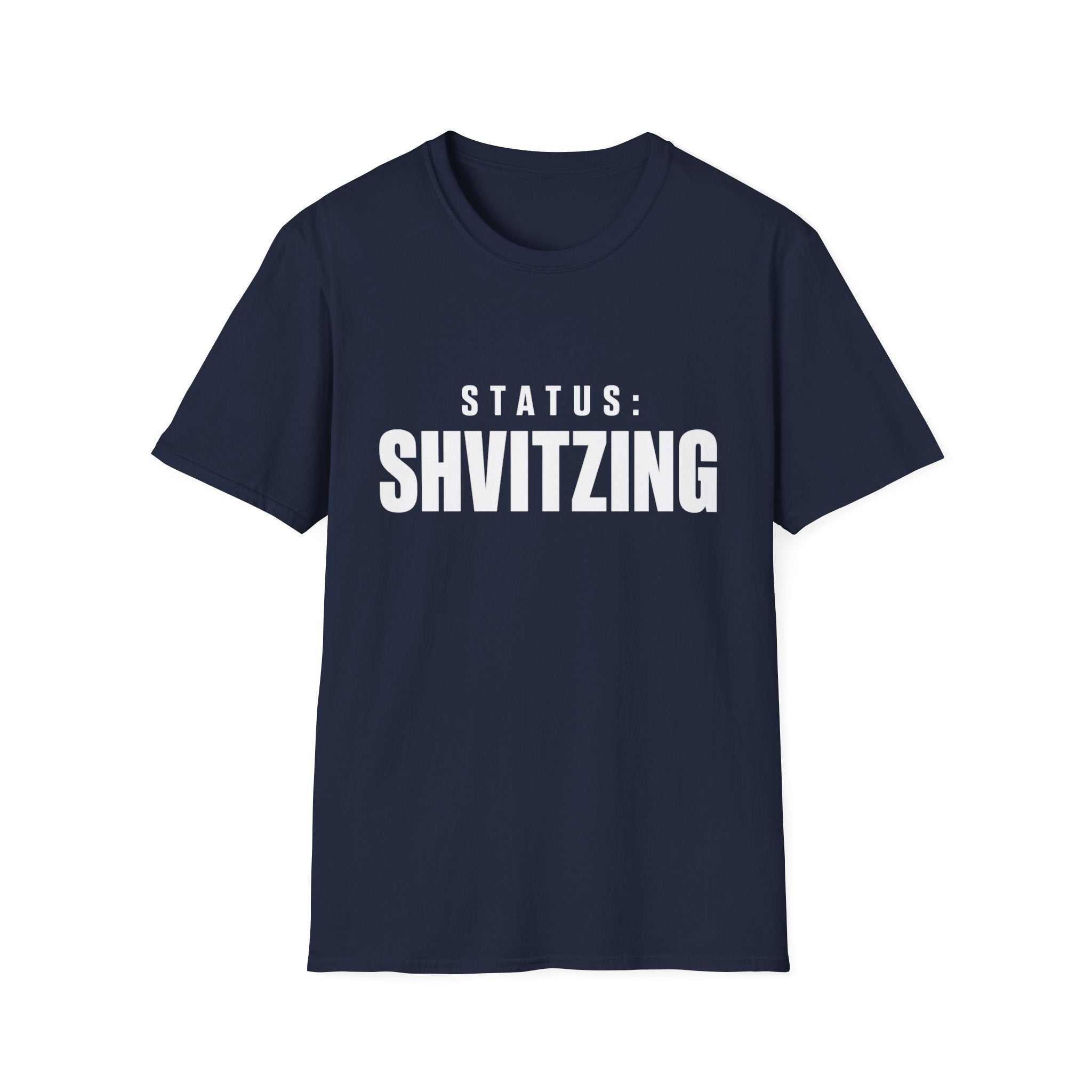 Status: Shvitzing T-Shirt