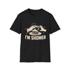 "I'm Shomer" T-Shirt