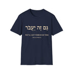We'll Get Through This T-Shirt