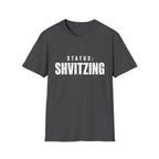 Status: Shvitzing T-Shirt
