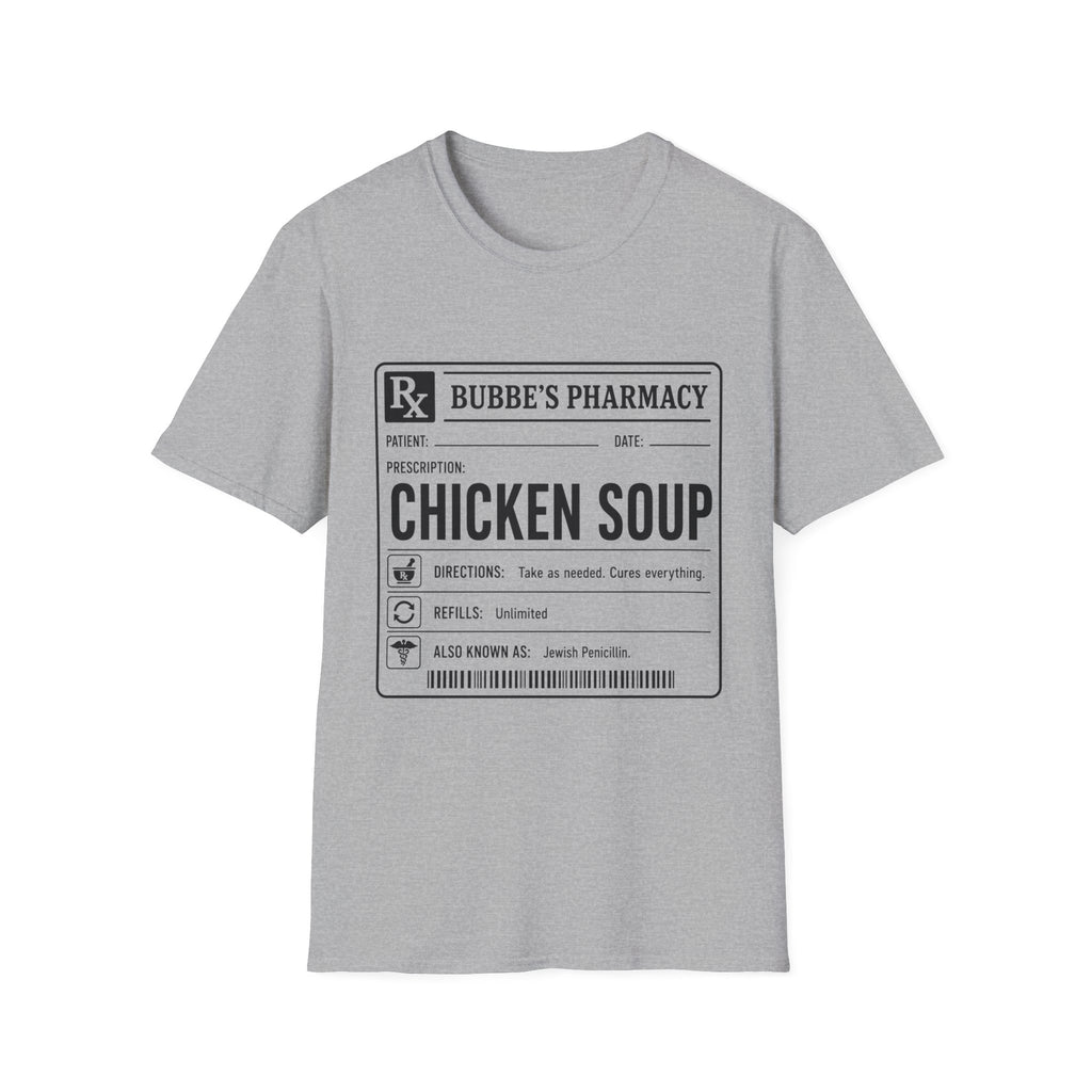 Chicken Soup Prescription T-Shirt
