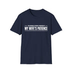 Sponsored By Wife's Patience T-Shirt