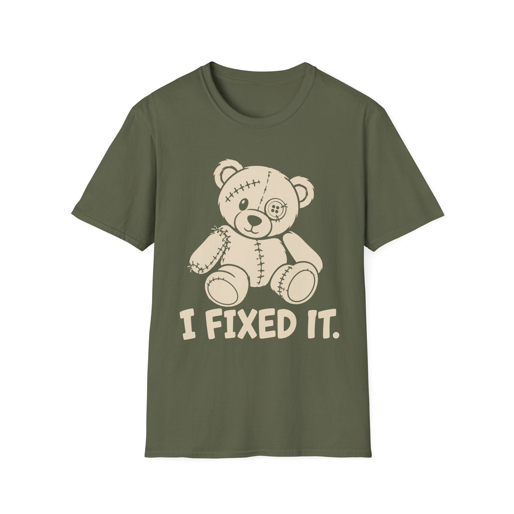 I Fixed It T-Shirt
