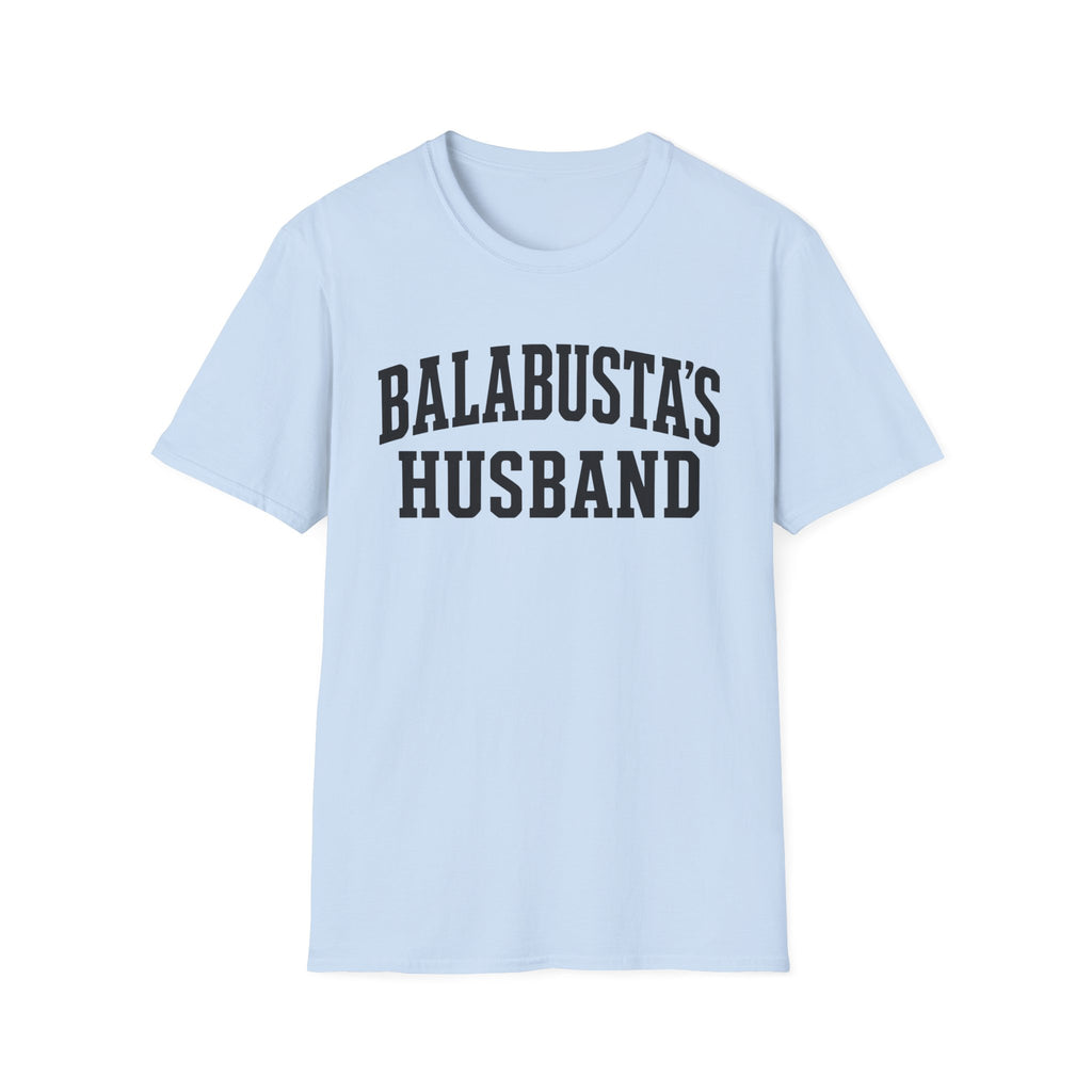 Balabusta's Husband T-Shirt