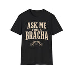 Ask Me For a Bracha T-Shirt