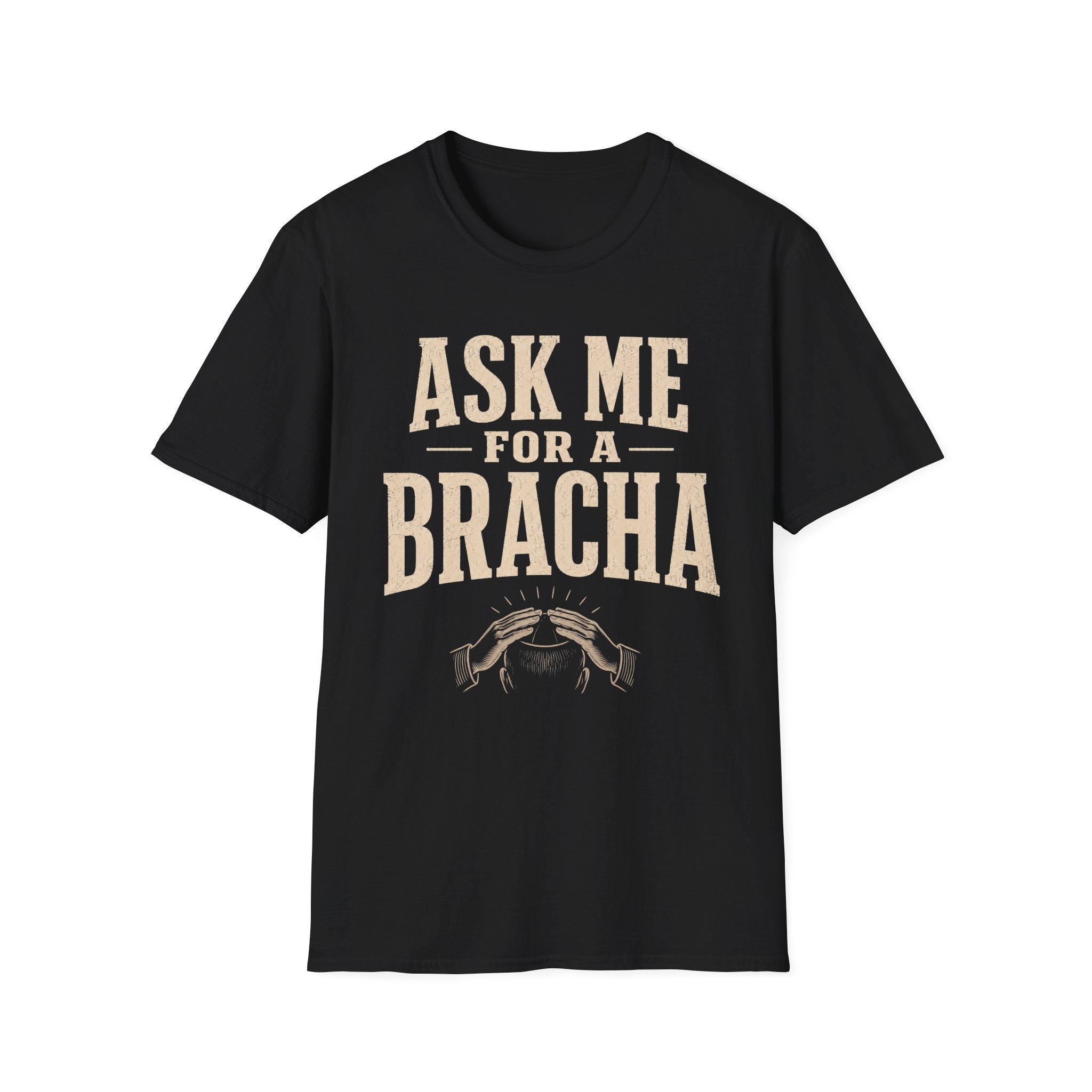 Ask Me For a Bracha T-Shirt