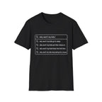 "Why Won't My Kids" Autofill T-Shirt