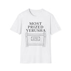 Most Prized Yerusha T-Shirt