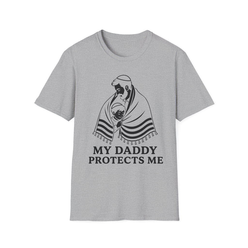 My Daddy Protects Me T-Shirt