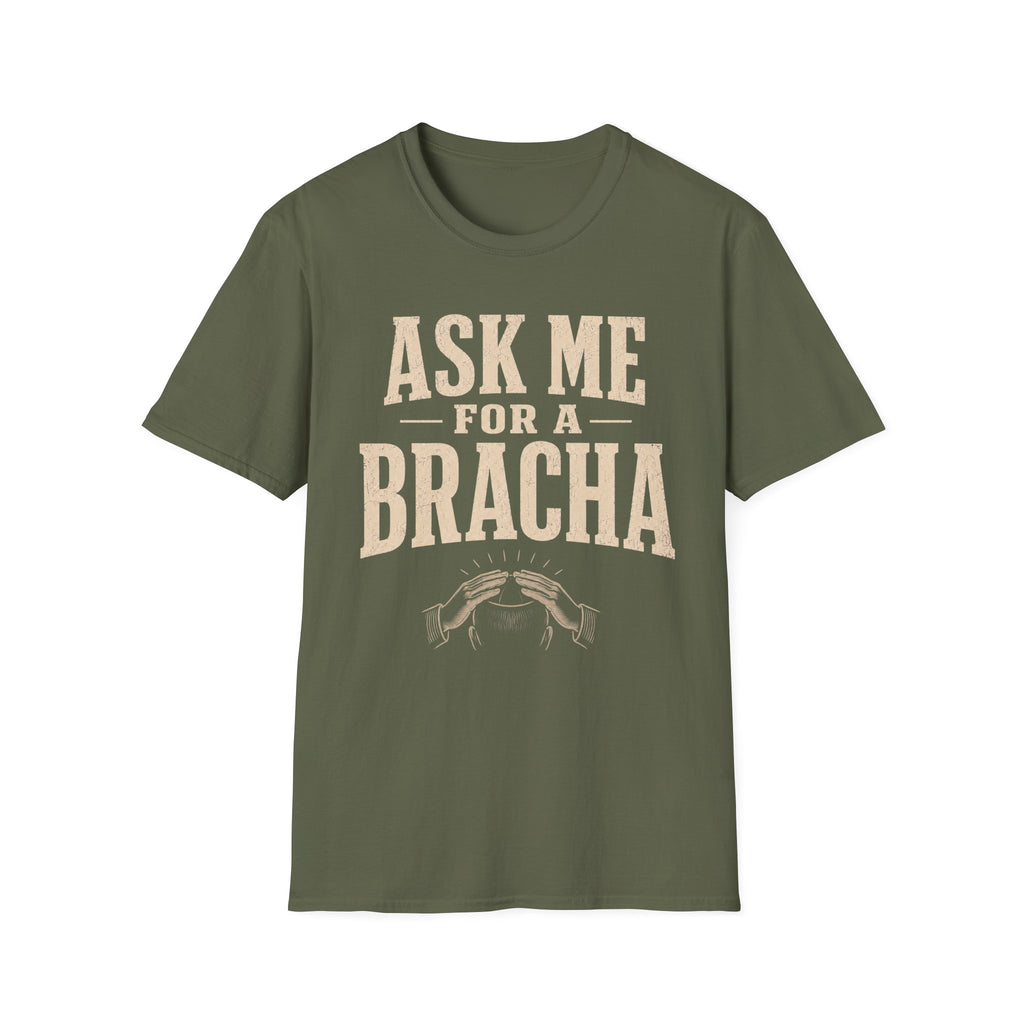 Ask Me For a Bracha T-Shirt