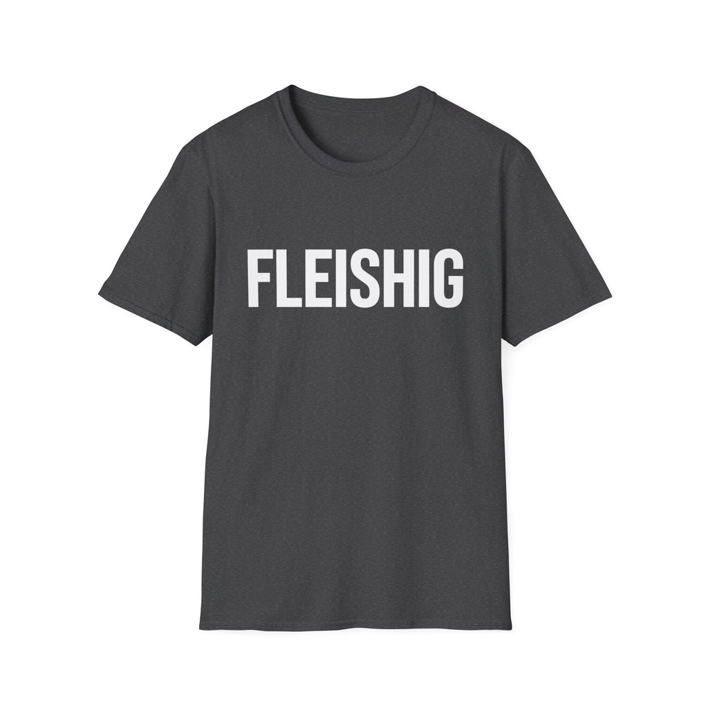 Fleishig T-Shirt