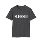 Fleishig T-Shirt