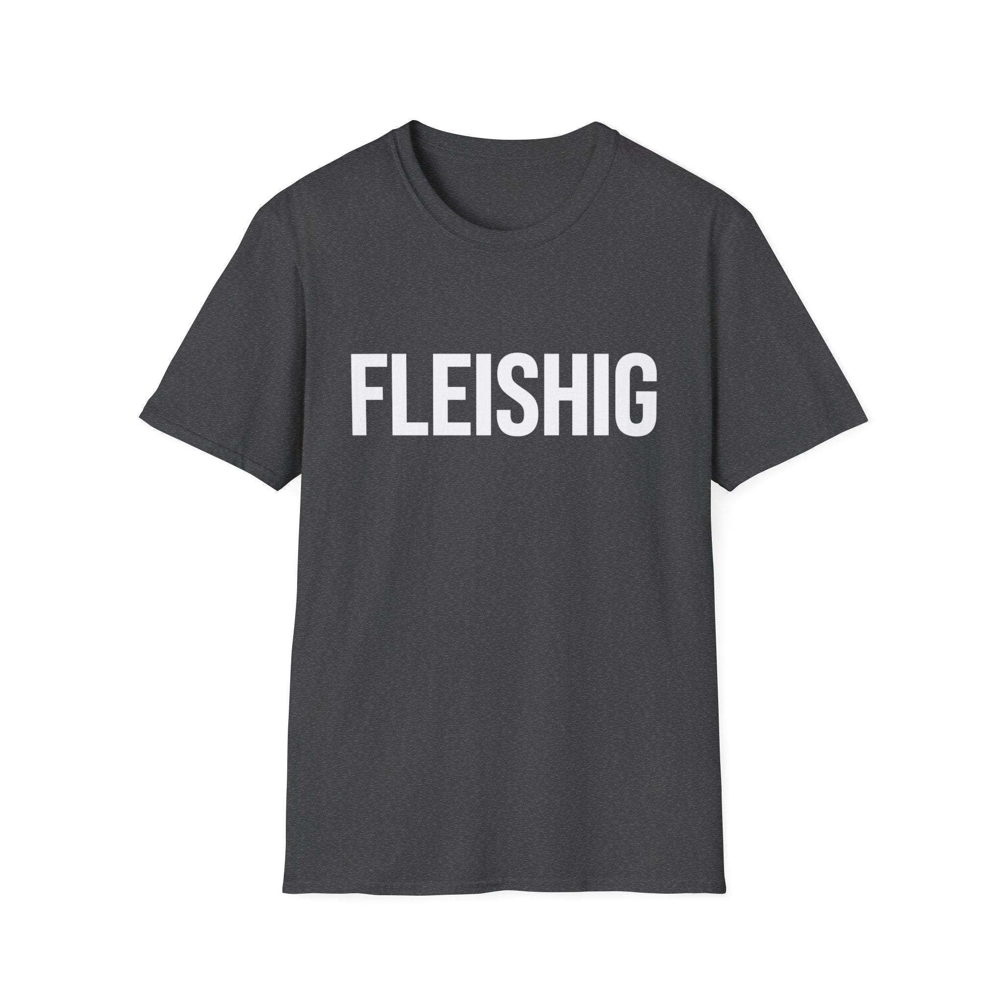 Fleishig T-Shirt